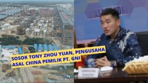 Sosok Tony Zhou Yuan, Pengusaha Asal China Pemilik PT. GNI
