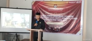 KPU Morut Sosialisasi Persiapan Pendaftaran Bakal Calon Bupati dan Wakil Bupati