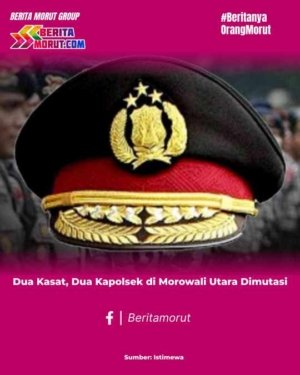 Dua Kasat Dua Kapolsek di Morowali Utara Dimutasi