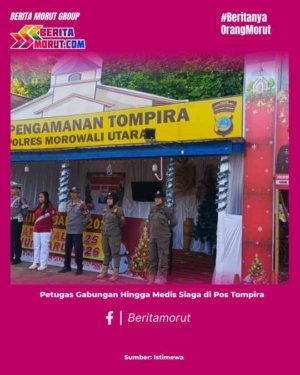 Petugas Gabungan Hingga Medis Siaga di Pos Tompira