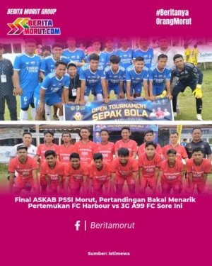 Final ASKAB PSSI Morut, Pertandingan Bakal Menarik Pertemukan FC Harbour vs 3G A99 FC Sore Ini