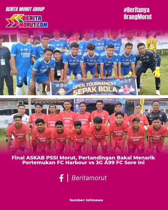 Final ASKAB PSSI Morut, Pertandingan Bakal Menarik Pertemukan FC Harbour vs 3G A99 FC Sore Ini