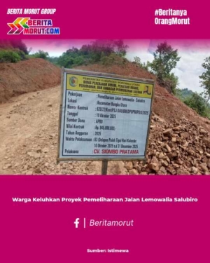Warga Keluhkan Proyek Pemeliharaan Jalan Lemowalia-Salubiro