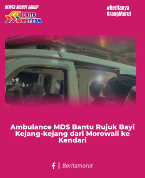 Ambulance Relawan MDS Bantu Rujuk Bayi Kejang-kejang dari Morowali ke Kendari