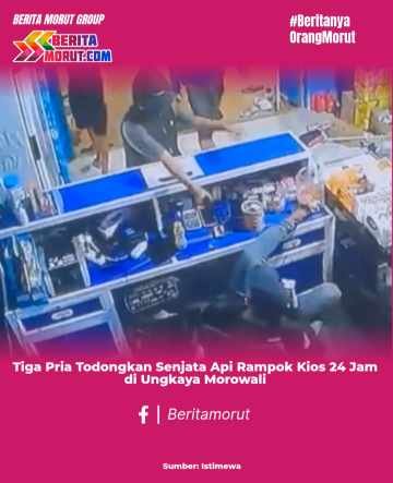 Tiga Pria Todongkan Senjata Api Rampok Kios 24 Jam di Ungkaya Morowali