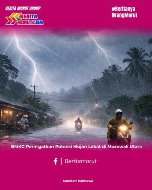 BMKG Peringatkan Potensi Hujan Lebat di Morowali Utara