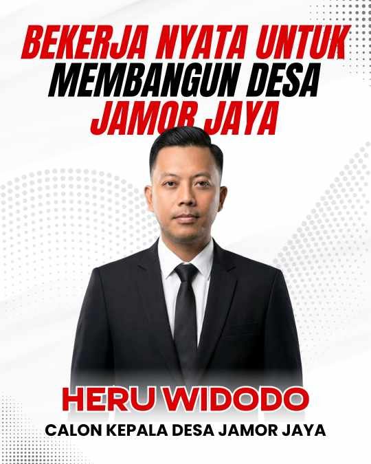 Calon Kades Heru Widodo dan Mimpi Besar untuk Jamorjaya 