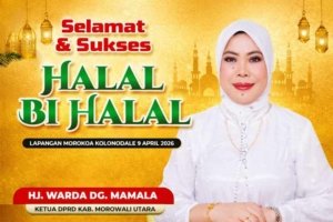 Ketua Panitia Ajak Warga Morut Hadiri Halal Bihalal Bersama Hj. Warda Dg Mamala