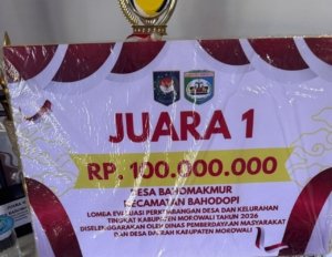 Bagaikan Langit dan Bumi. Juara 1 Lomba Desa: Morowali Rp100 Juta, Morowali Utara Hanya Rp10 Juta