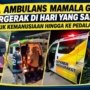 Tiga Ambulans Mamala Group Bergerak di Hari yang Sama untuk Kemanusiaan Hingga ke Pedalaman